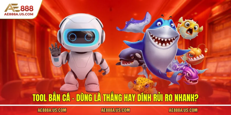 Tool bắn cá